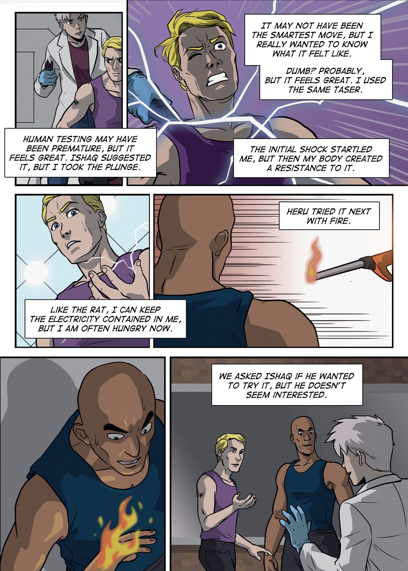 Bonus Material, page 9: Ishaq tases Qeb, who crackles with electricity and clutches his chest; Heru is touched with a lit torch and holds flame to his body while Ishaq declines.