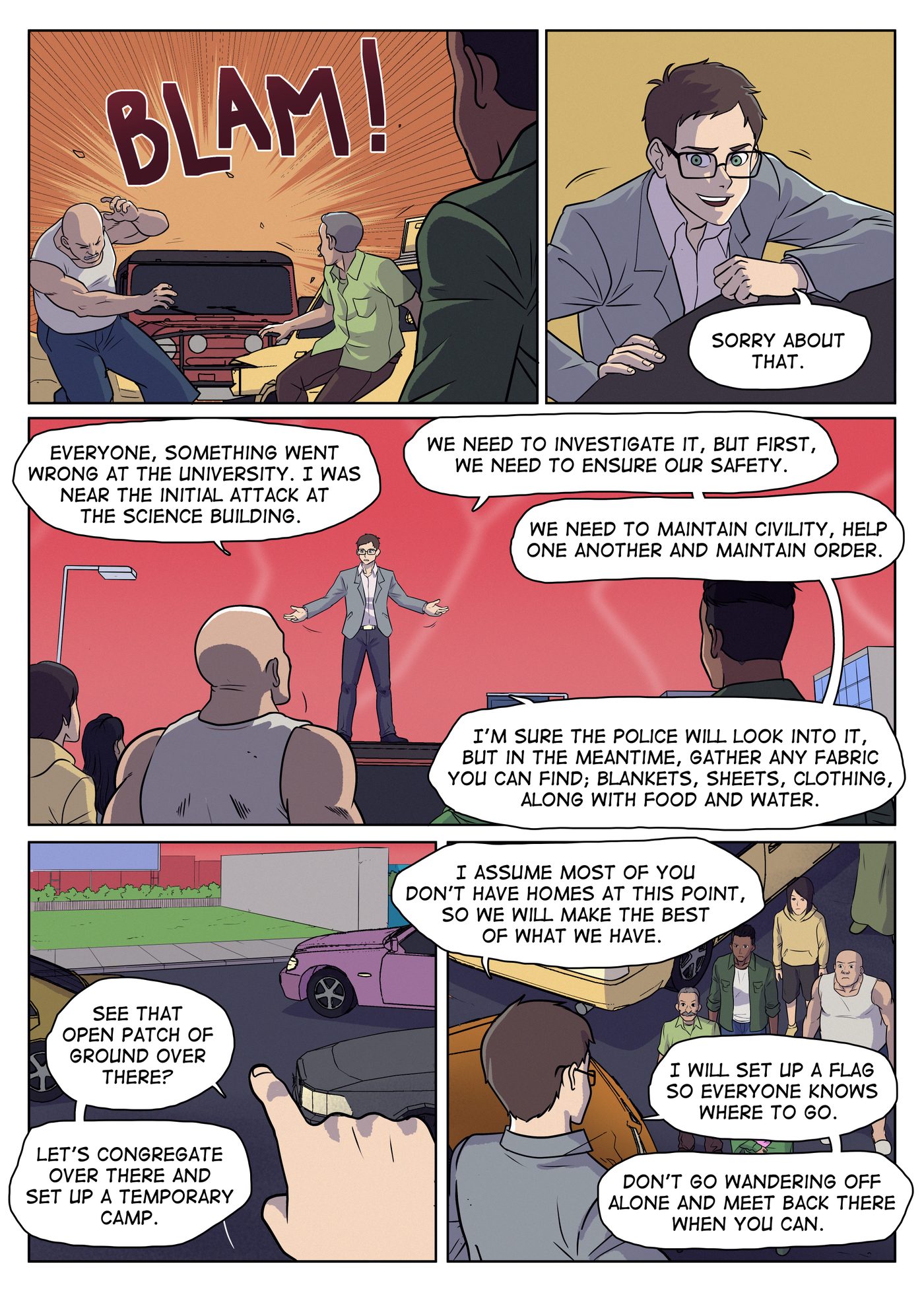 Chapter 4, page 11: Garai breaks up a fight, then addresses the crowd of survivors from atop a car and points to an open patch of ground for a camp.