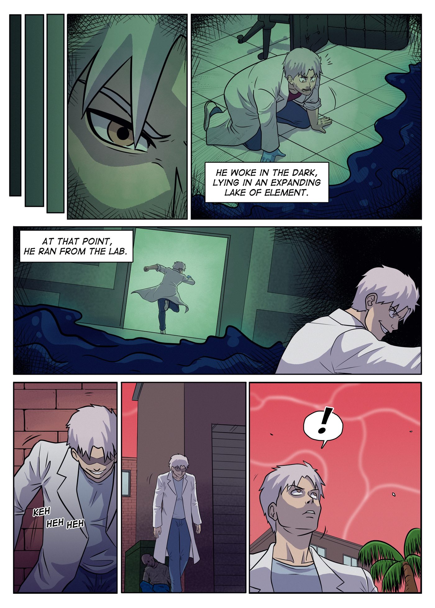Chapter 5, page 3: Ishaq wakes in a spreading lake of element, runs from the lab, chuckles in an alley and then looks up in surprise at the red sky.